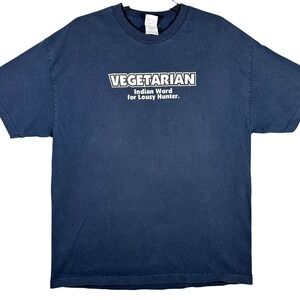VINTAGE Vegetarian Indian Work For Lousy Hunter Mens XL T-Shirt Blue Funny Y2K